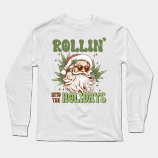 Rolling into the Holidays Long Sleeve T-Shirt